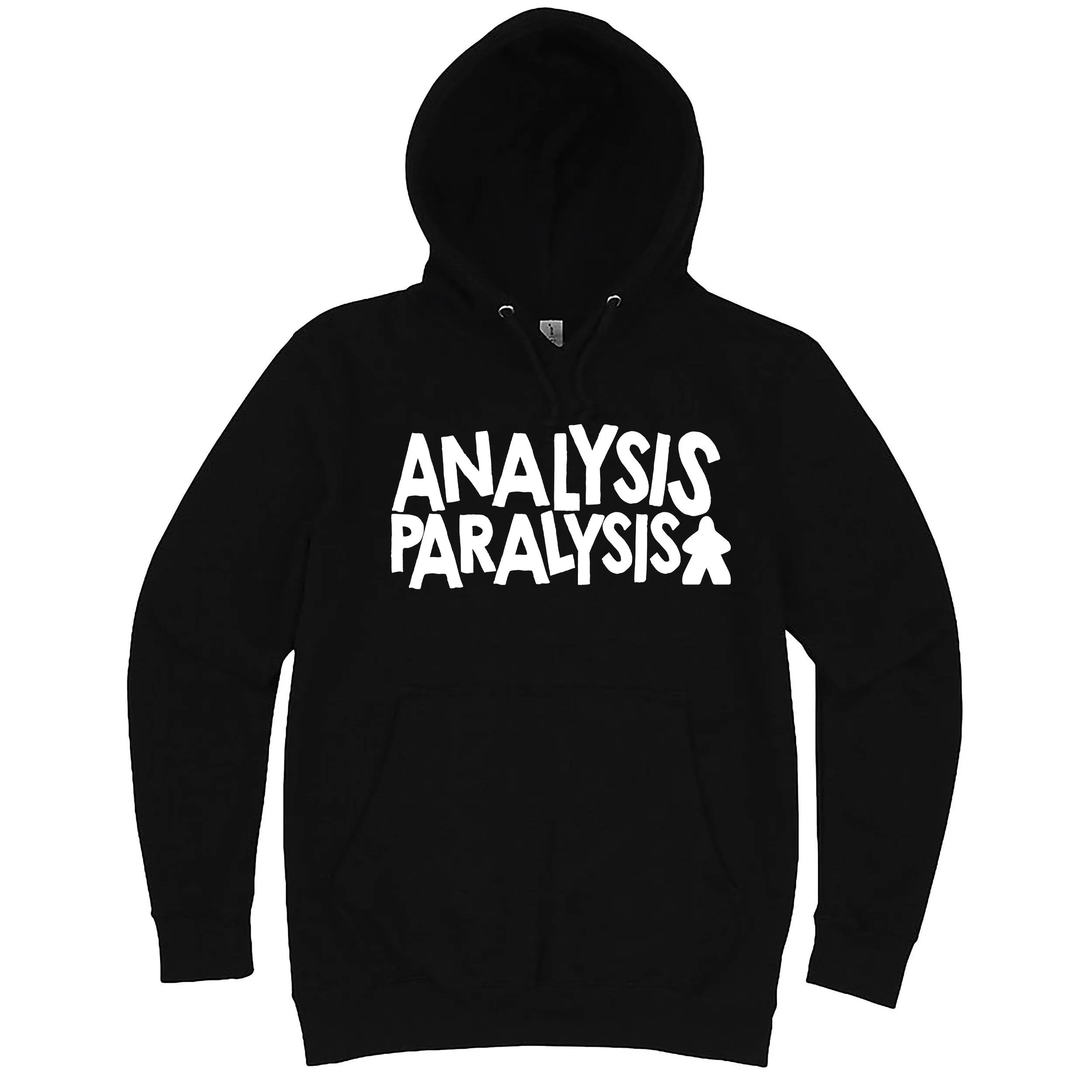 Funny "Analysis Paralysis" hoodie