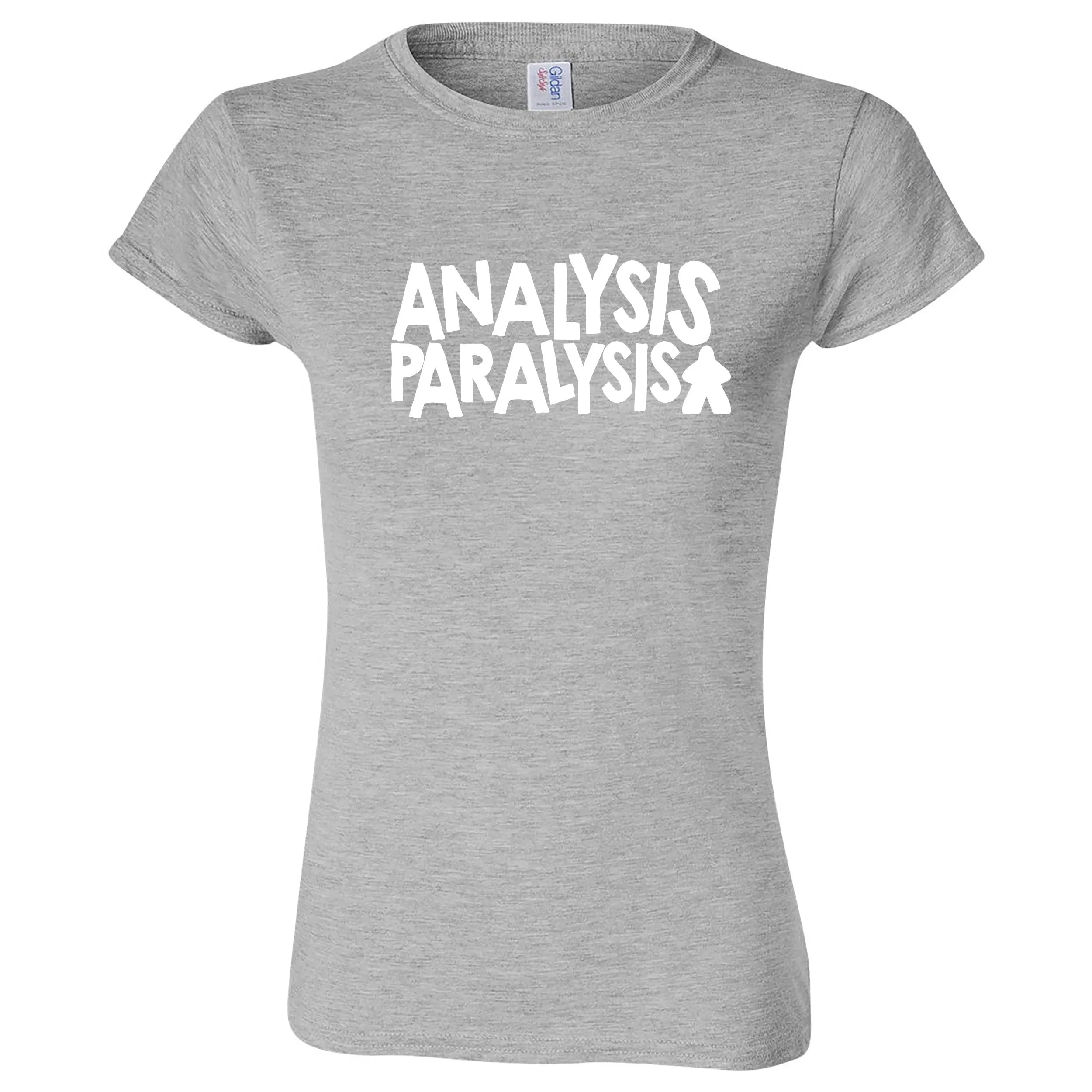 Funny "Analysis Paralysis" women's t-shirt