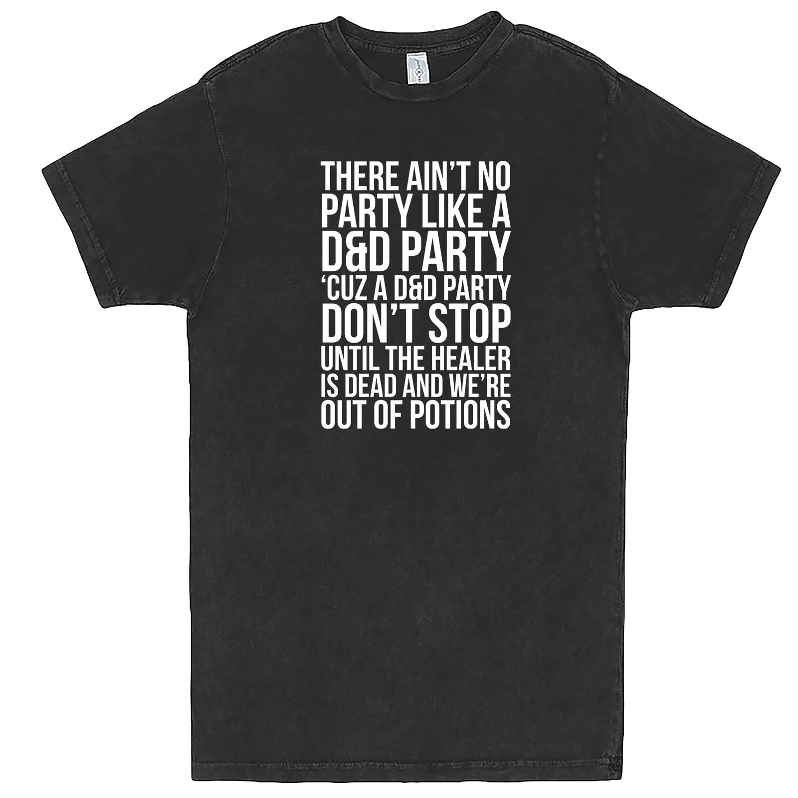 "Ain't No Party like a D&D Party" men's t-shirt