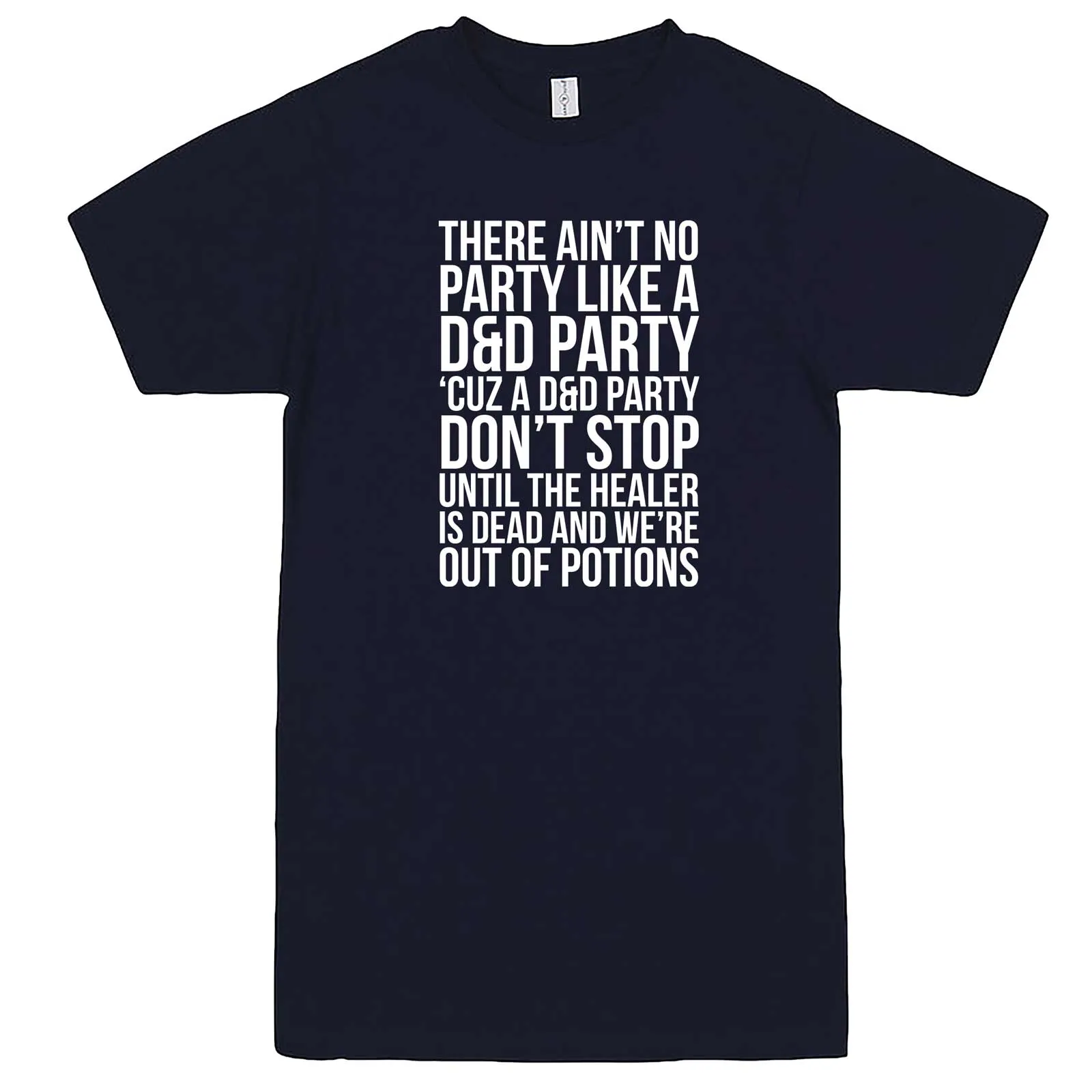 "Ain't No Party like a D&D Party" men's t-shirt