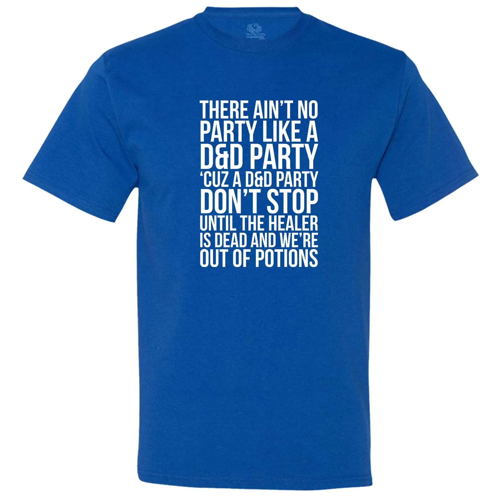 "Ain't No Party like a D&D Party" men's t-shirt