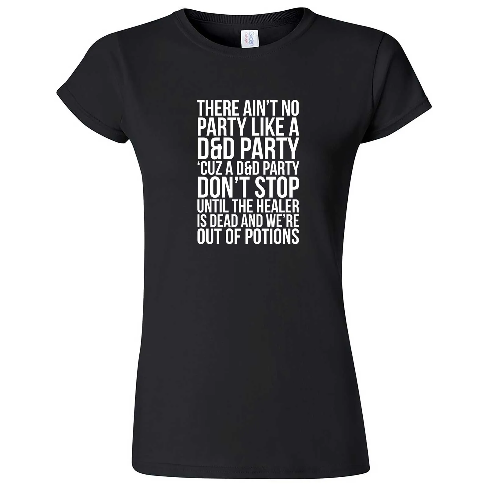 "Ain't No Party like a D&D Party" women's t-shirt