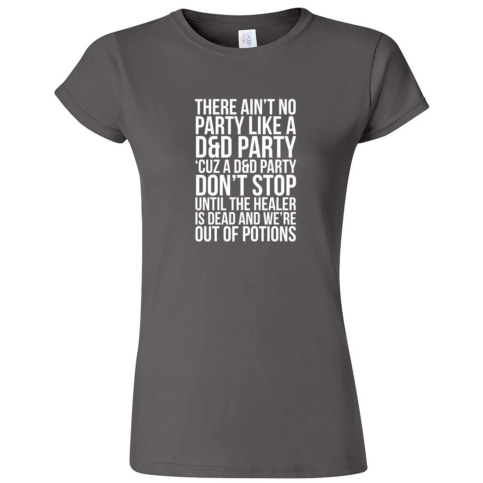 "Ain't No Party like a D&D Party" women's t-shirt