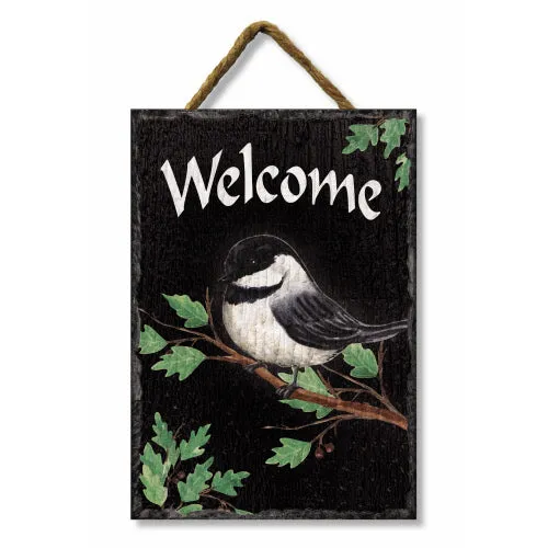 Welcome Chickadee Black Vinyl with Slate Look Hanging Sign